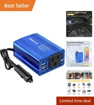 Durable 150W Car Inverter - Quiet Operation & Fast Charging For All Your Devices. Fixed Price $31.76.